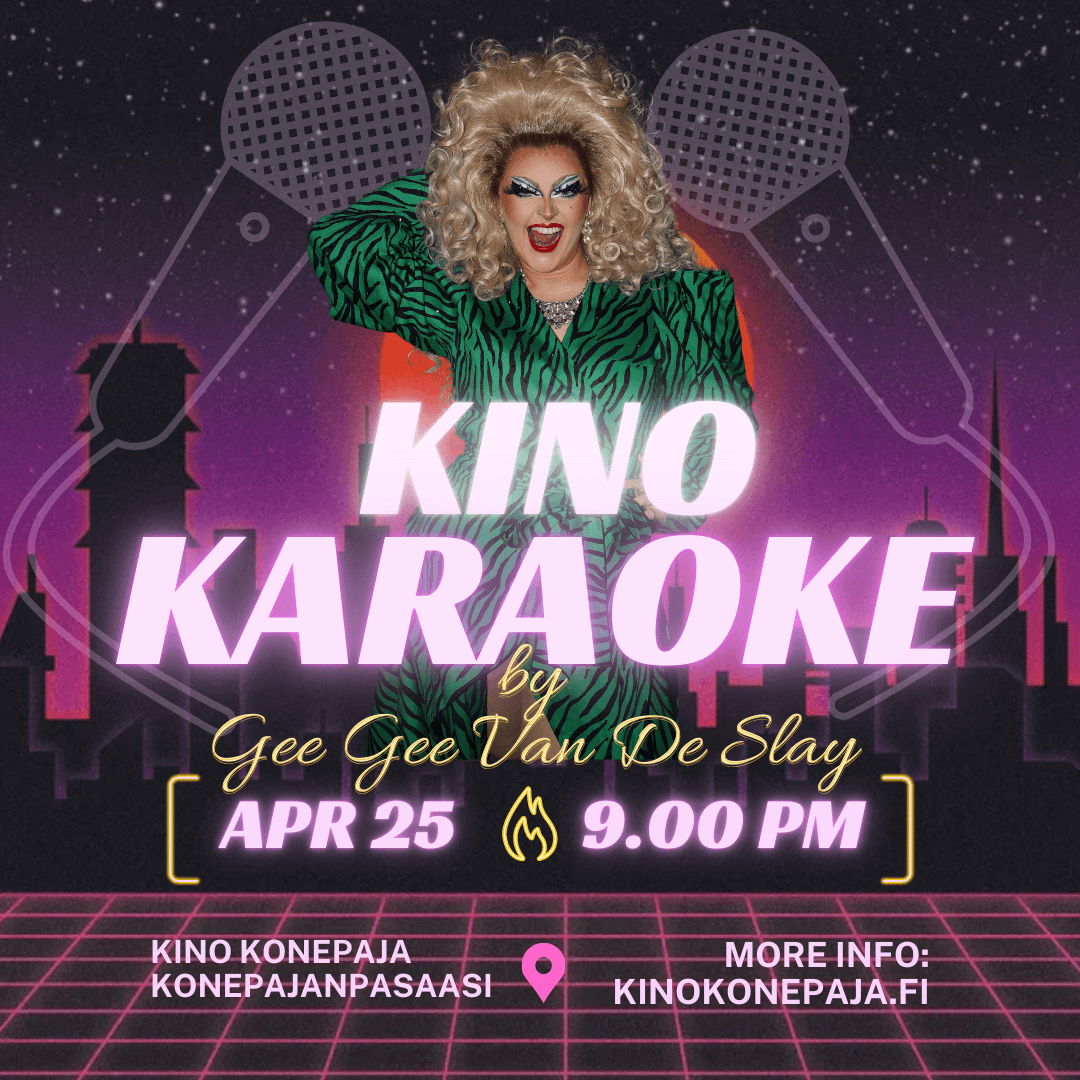 KINO KARAOKE - HELSINKI, 25.4.2025