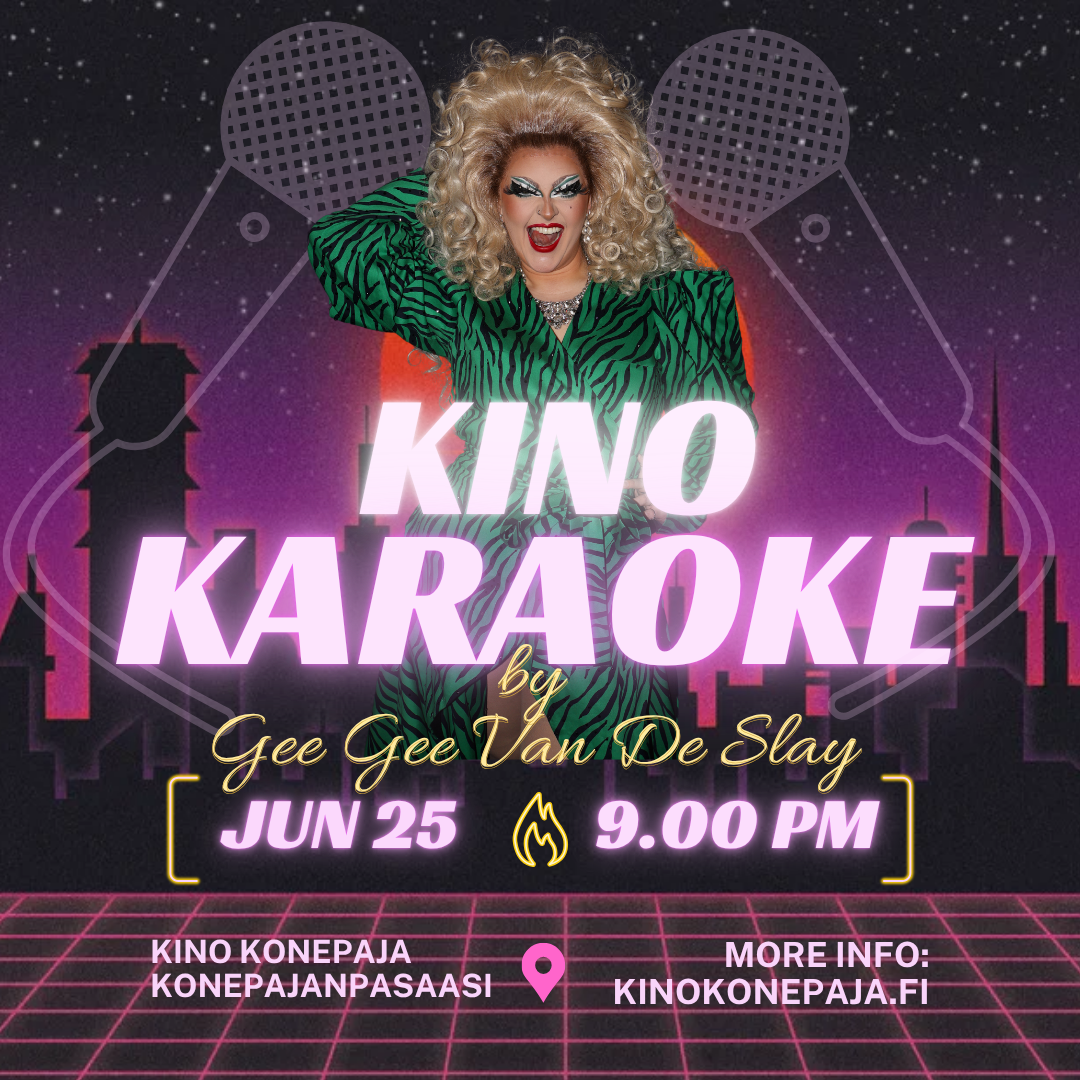 Kino Karaoke - HELSINKI, 25.6.2025