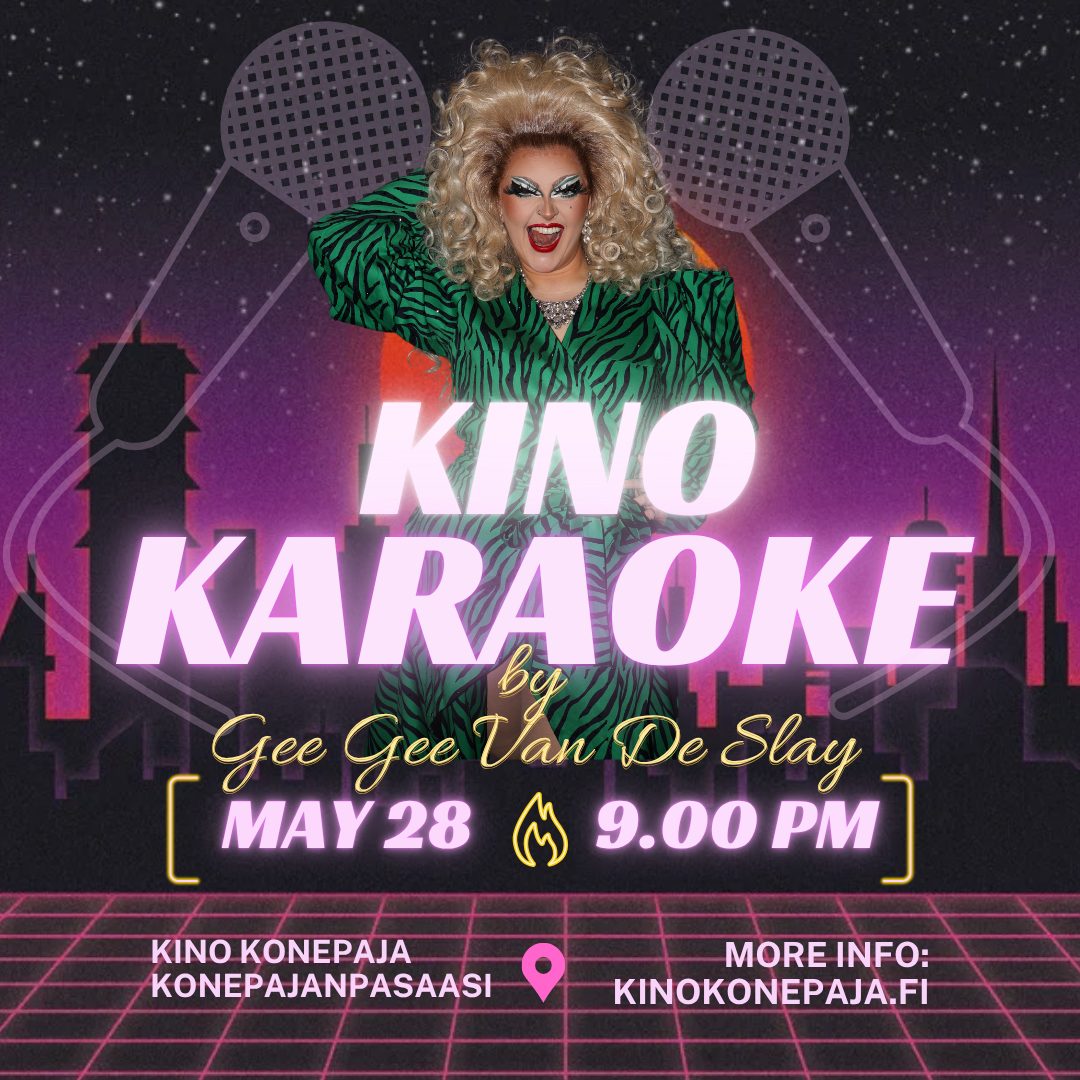Kino Karaoke - HELSINKI, 28.5.2025